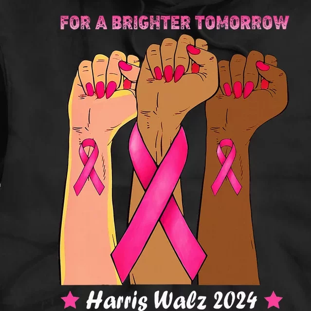 Vote Harris Waltz 2024 Hands Fist Human Rights Breast Cancer Tie Dye Hoodie