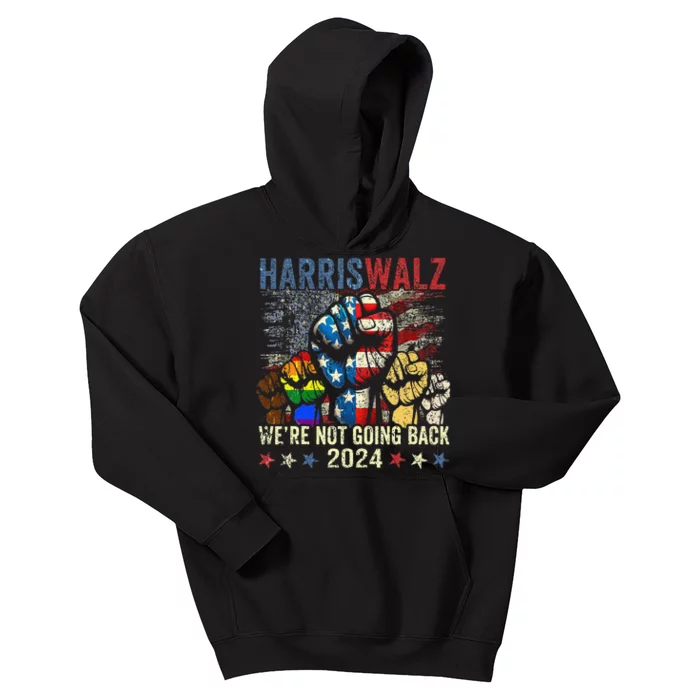 Vintage Harris Walz For President 2024 WeRe Not Going Back Gift Kids Hoodie