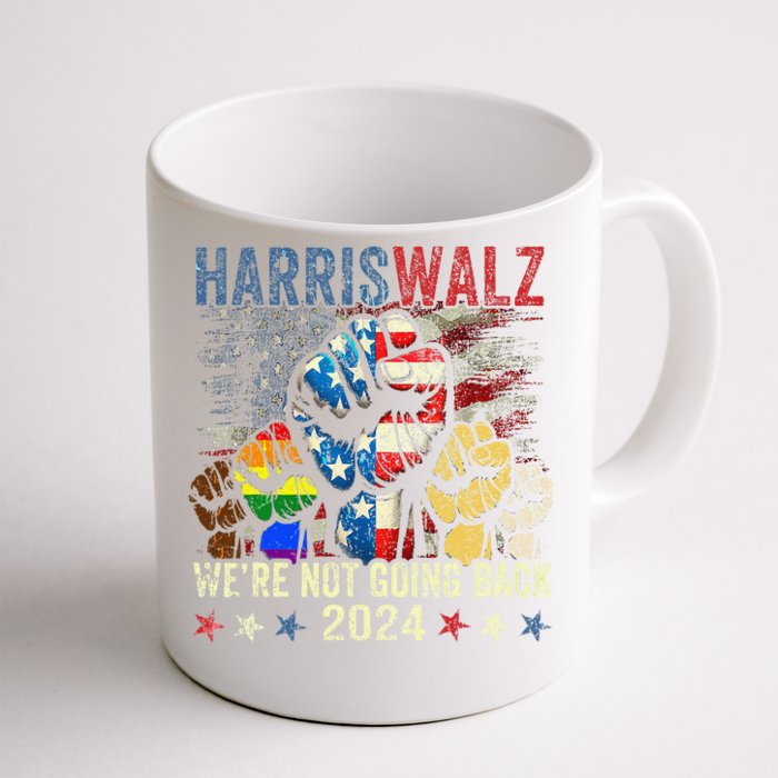 Vintage Harris Walz For President 2024 WeRe Not Going Back Gift Front & Back Coffee Mug