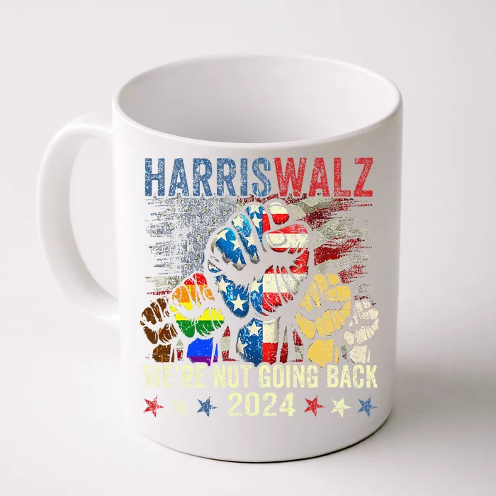 Vintage Harris Walz For President 2024 WeRe Not Going Back Gift Front & Back Coffee Mug