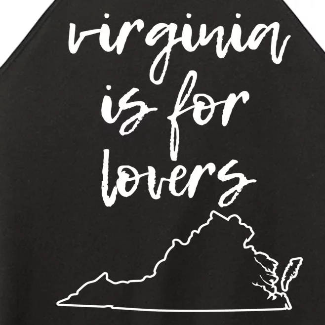 Virginia Is 4 Lovers Outdooors VA For Nature Virginians Gift Women’s Perfect Tri Rocker Tank