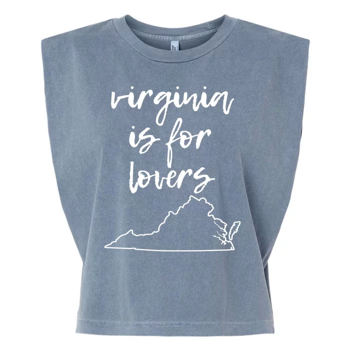 Virginia Is 4 Lovers Outdooors VA For Nature Virginians Gift Garment-Dyed Women's Muscle Tee