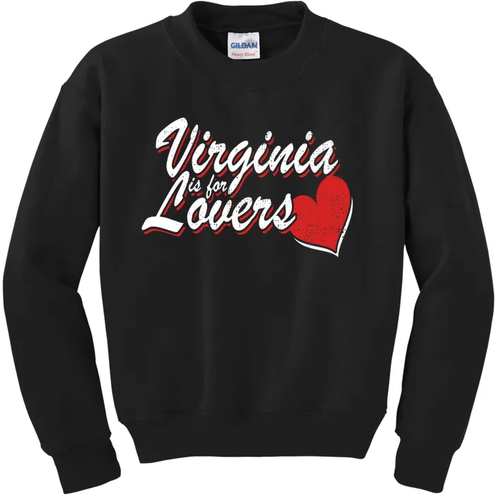 Virginia Is 4 Lovers Outdooors VA For Home Virginians Kids Sweatshirt