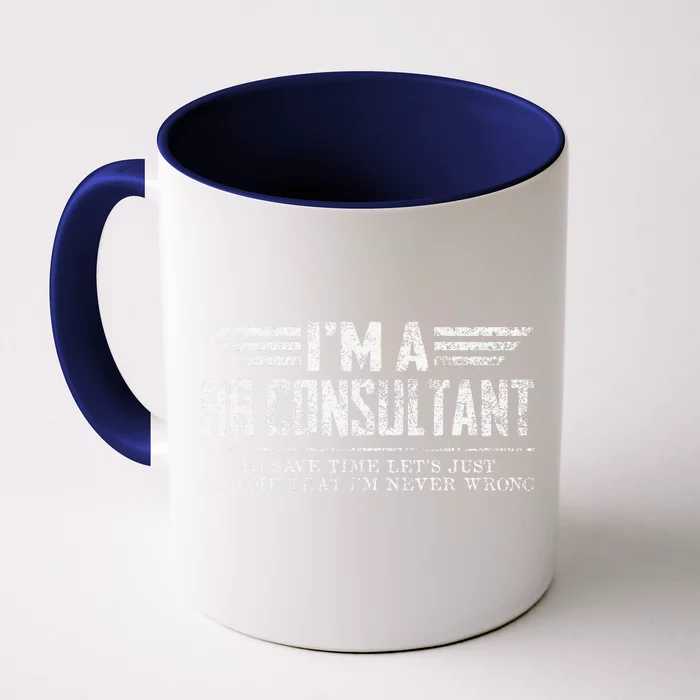 Vintage IM A Hr Consultant Front & Back Coffee Mug