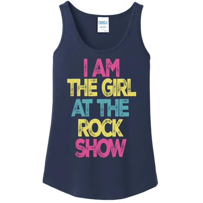 Vintage I Am The Girl At The Rock Show, Rock Music Lover Tee Ladies Essential Tank