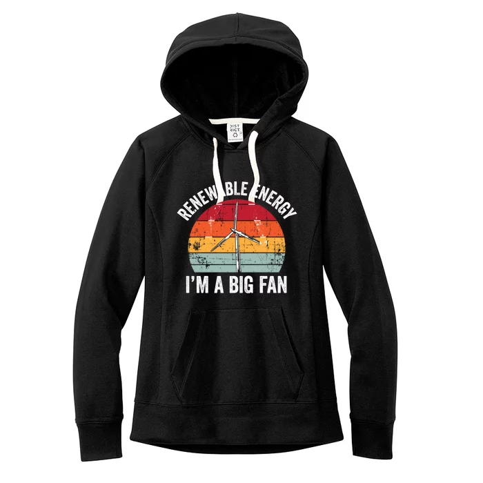 Vintage Im A Big Fan Funny Renewable Energy Gift Gift Women's Fleece Hoodie