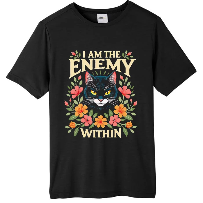 Vintage I Am The Enemy Within Cat Art Flowers ChromaSoft Performance T-Shirt