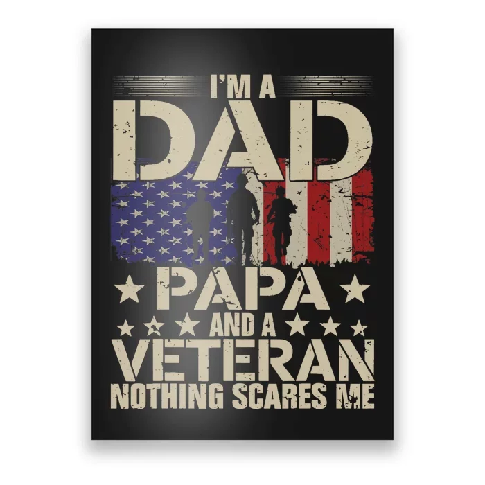 Vintage I'm A Dad Papa And A Veteran Funny Grandpa Poster