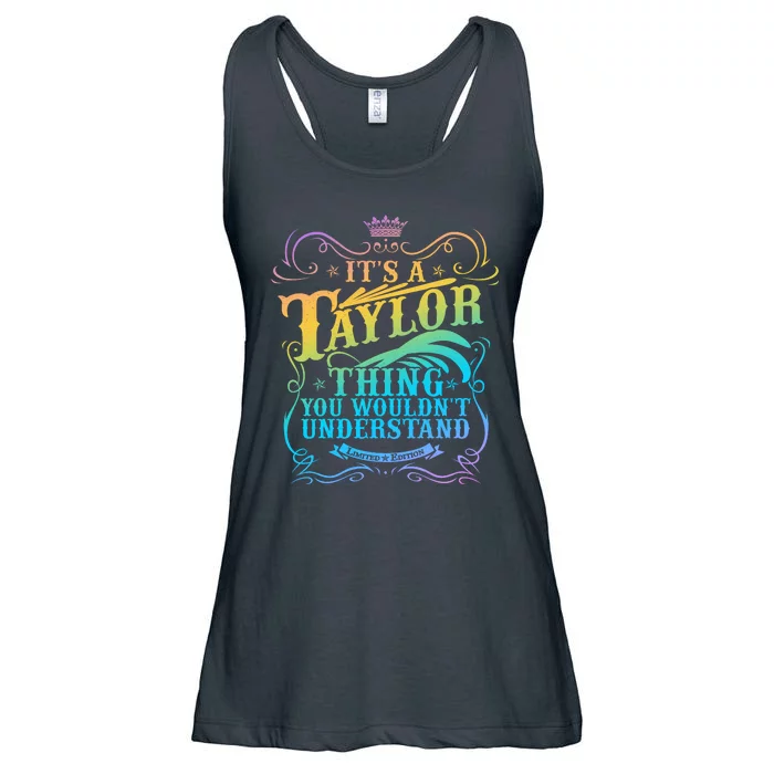 Vintage Its A Taylor Thing You Wouldnt Understand Ladies Essential Flowy Tank