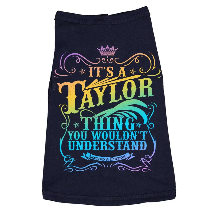 Vintage Its A Taylor Thing You Wouldnt Understand Doggie Tank