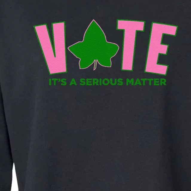 Vote Its A Serious Matter P.Ink And Green Gift Cropped Pullover Crew