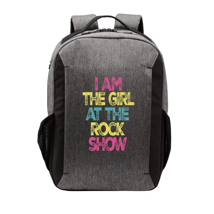 Vintage I Am The Girl At The R.O.C.K Show Rock Music Lover Vector Backpack