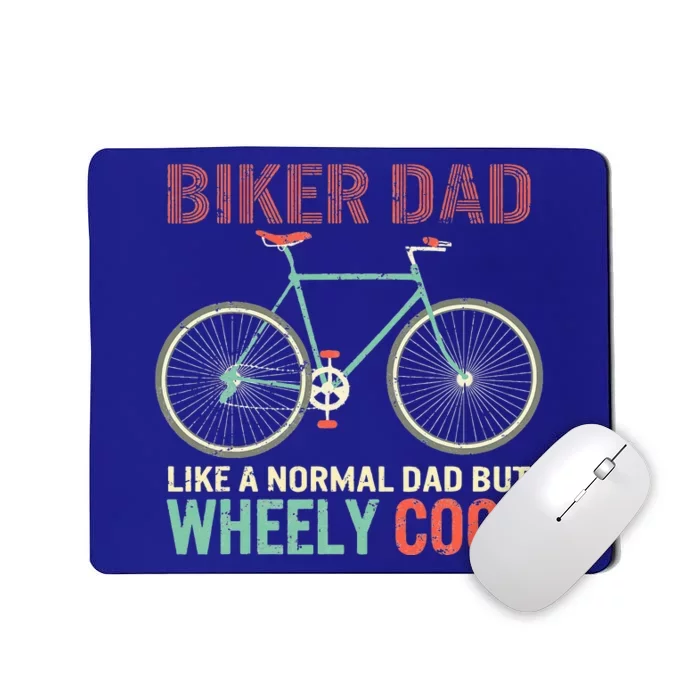 Vintage I'm Biker Dad Fathers Day Wheely Cooler Mousepad