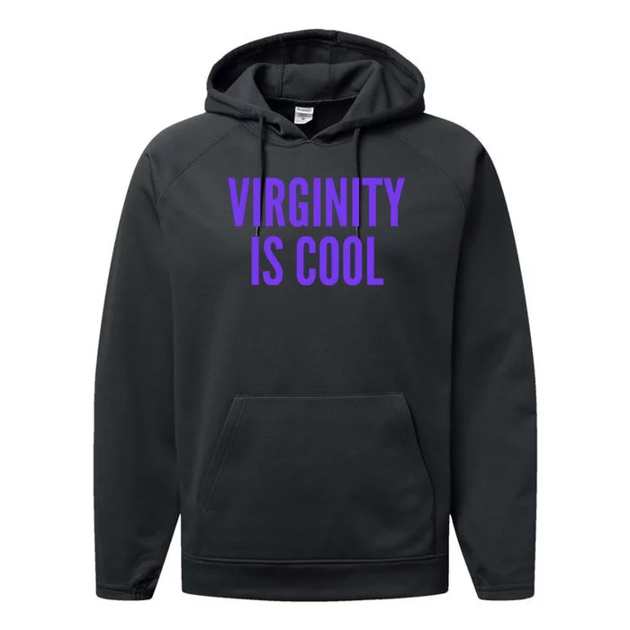 Virginity Is Cool Rock This Funny Virgin Fashion Performance Fleece Hoodie