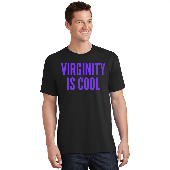 Virginity Is Cool Rock This Funny Virgin Fashion T-Shirt