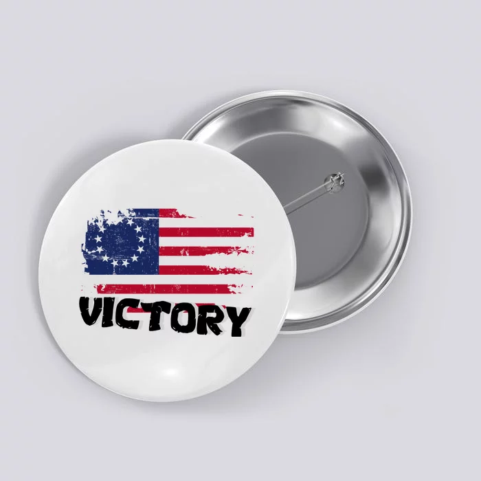 Victory Betsy Ross Original Flag Button