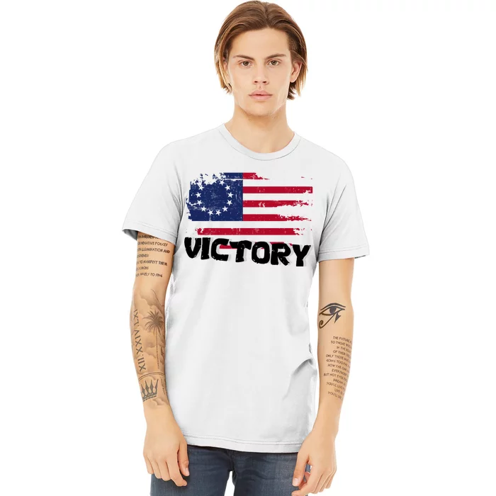 Victory Betsy Ross Original Flag Premium T-Shirt