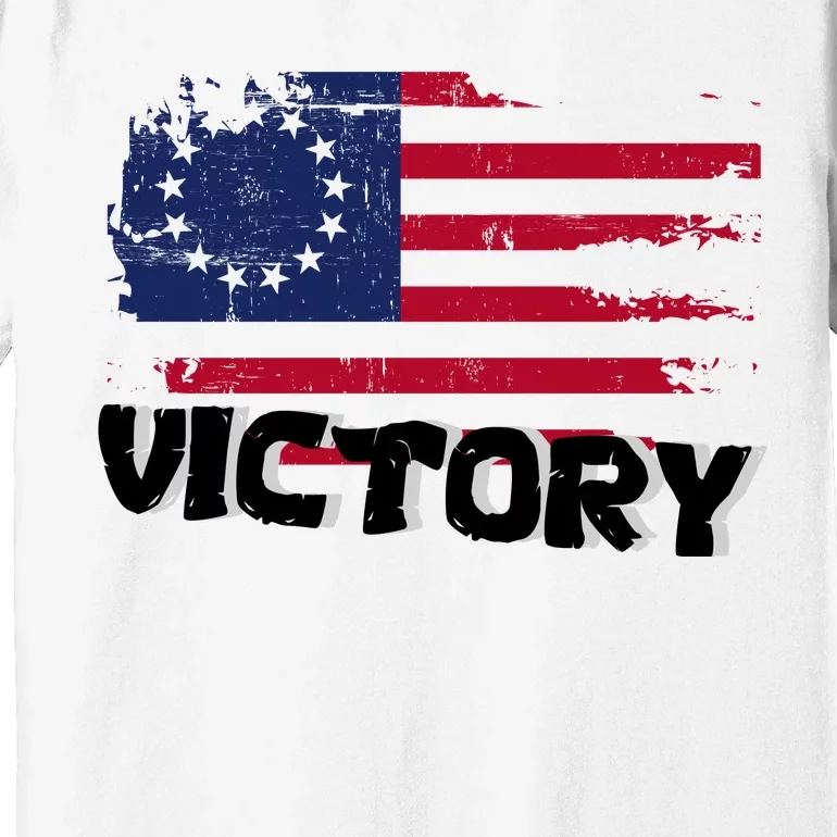 Victory Betsy Ross Original Flag Premium T-Shirt