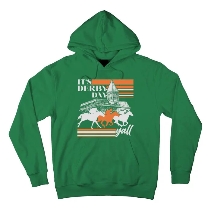 Vintage It's Derby Day Yall Horse Racing Tall Hoodie