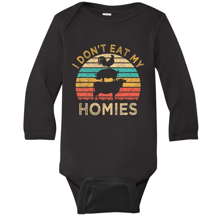 Vegetarian I DonT Eat My Homies Funny Vegan Retro Baby Long Sleeve Bodysuit