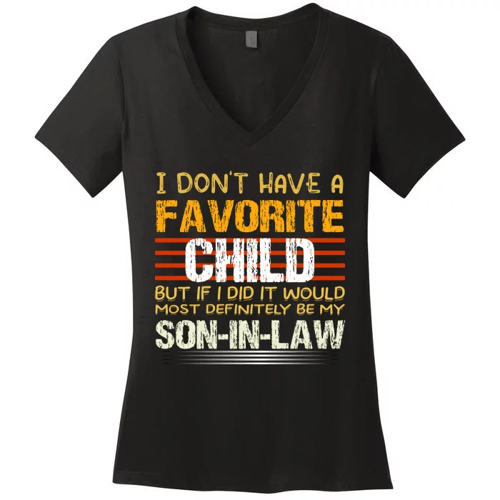 Vintage I Dont Have A Favorite Child Women's V-Neck T-Shirt