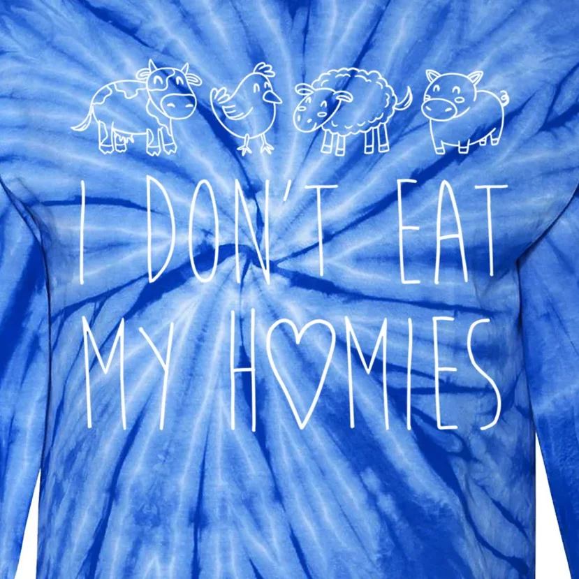 Vegan I Dont Eat My Homies Vegetarian Funny Gift Tie-Dye Long Sleeve Shirt