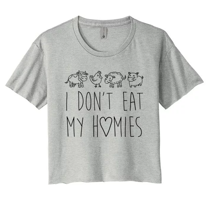 Vegan I Dont Eat My Homies Vegetarian Funny Gift Women's Crop Top Tee