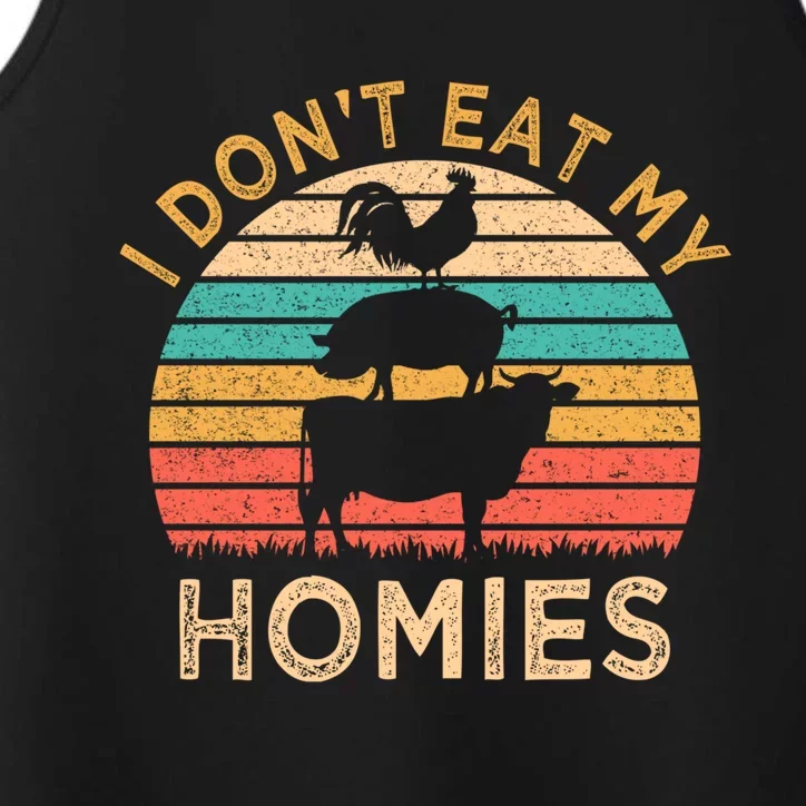 Vegetarian I Don't Eat My Homies Funny Vegan Retro Gift Performance Tank