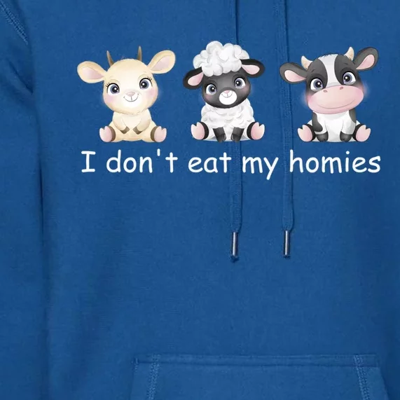 Vegetarian I Dont Eat My Homies Fun Vegan Love Cute Animals Gift Premium Hoodie