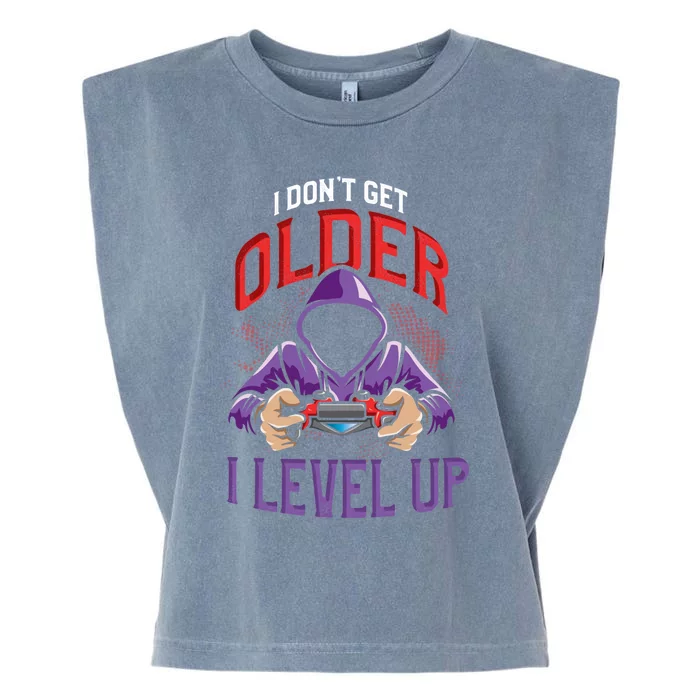 Vintage I Dont Get Older I Level Up Gamer Birthday Gift Garment-Dyed Women's Muscle Tee