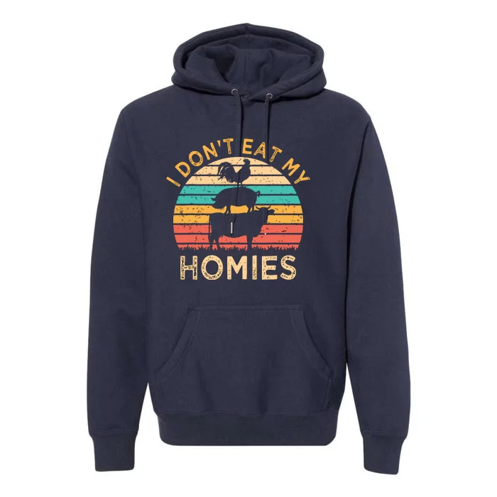 Vegetarian I Dont Eat My Homies Funny Vegan Retro Premium Hoodie