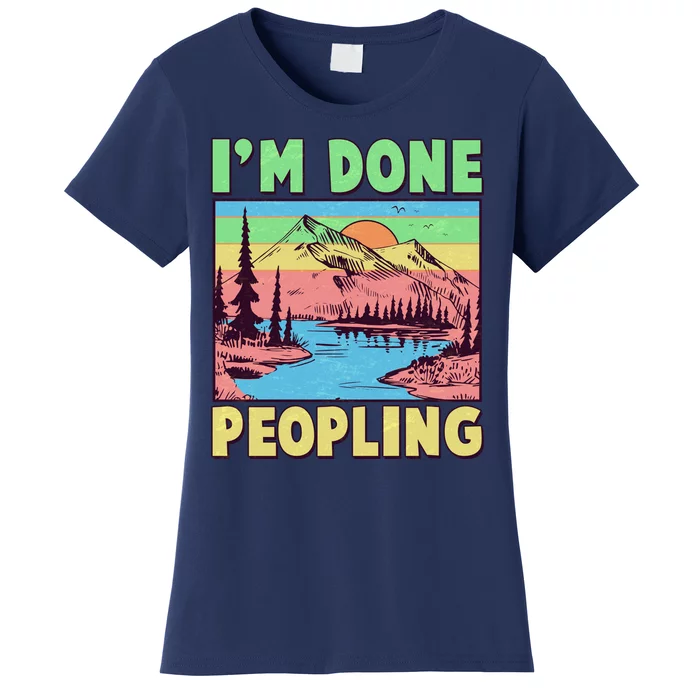 Vintage I'm Done Peopling Great Outdoors Nature Camping Fan Women's T-Shirt