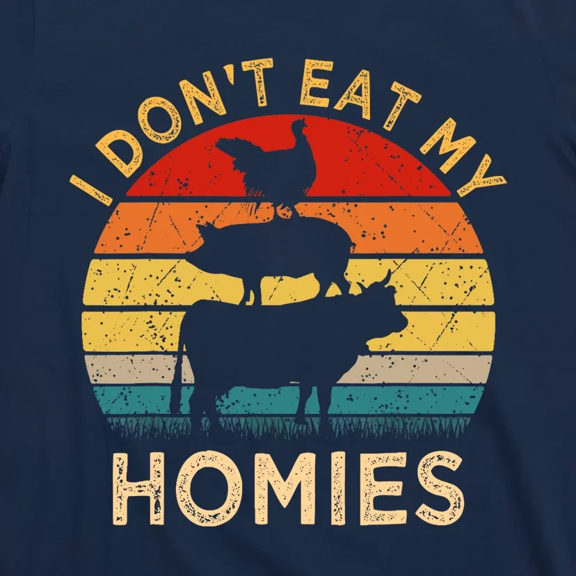 Vegetarian I DonT Eat My Homies | Turkey Day Thanksgiving T-Shirt