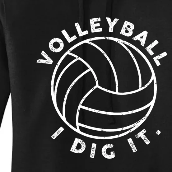 Volleyball I Dig It Funny Women's Pullover Hoodie