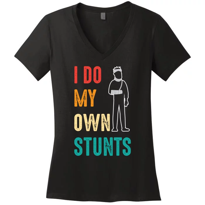 Vintage I Do My Own Stunts Funny Gift Women's V-Neck T-Shirt