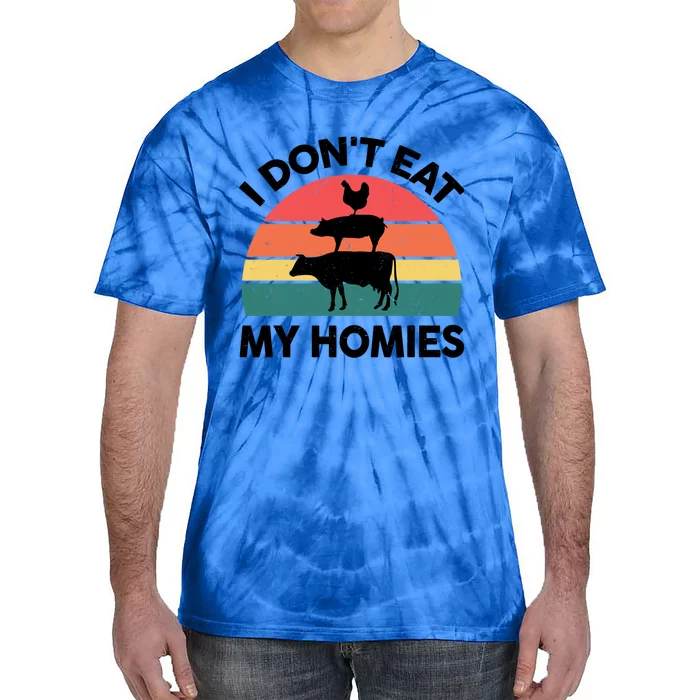 Vegangiftgift I Dont Eat My Homies Vegetarian Funny Cute Gift Tie-Dye T-Shirt