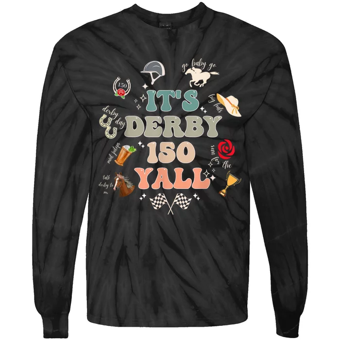 Vintage ItS Derby 150 Yall 150th Horse Racing Ky Derby Day Tie-Dye Long Sleeve Shirt