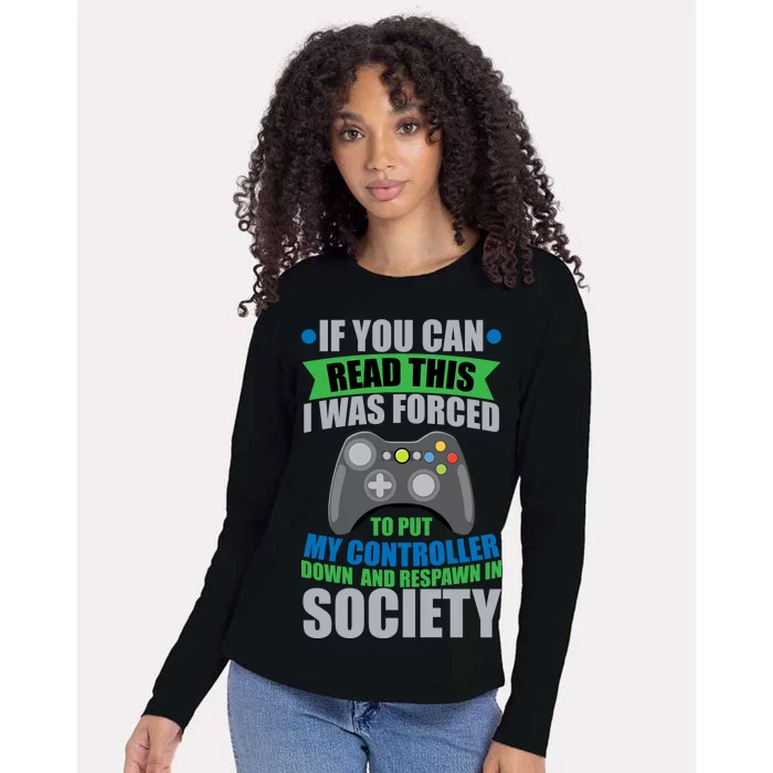 Video Game Respawn In Society Womens Cotton Relaxed Long Sleeve T-Shirt