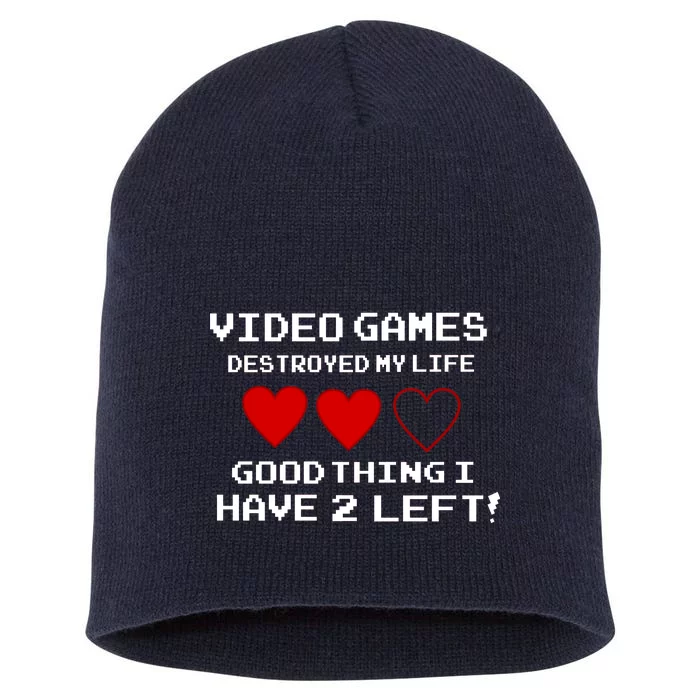 Video Games Destroyed My Life Short Acrylic Beanie