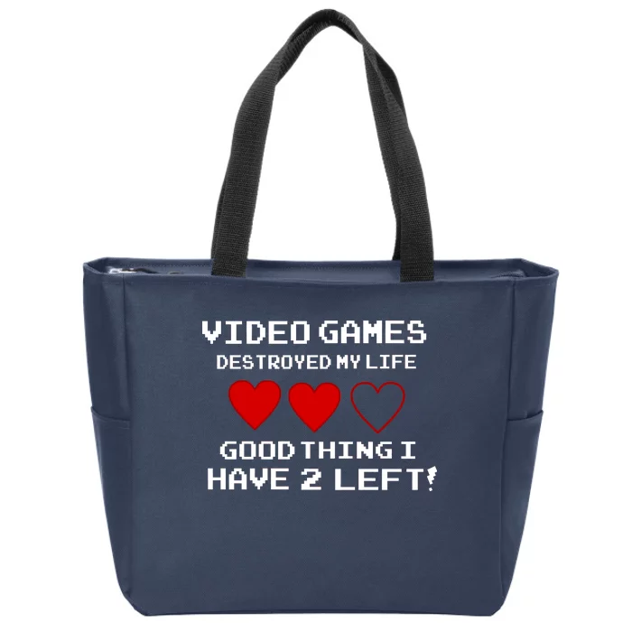 Video Games Destroyed My Life Zip Tote Bag