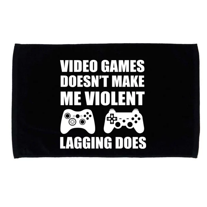 Video Games Doesn't Make Me Violent Lagging Does Microfiber Hand Towel