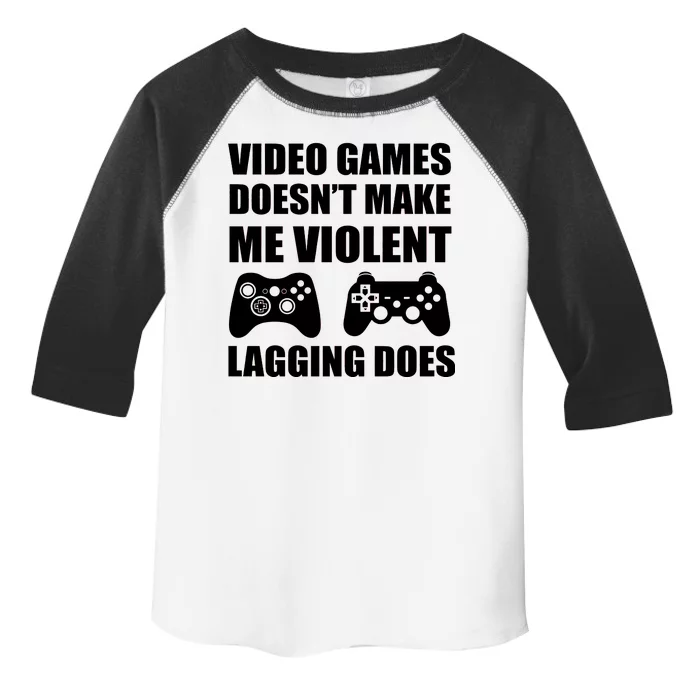 Video Games Doesn't Make Me Violent Lagging Does Toddler Fine Jersey T-Shirt