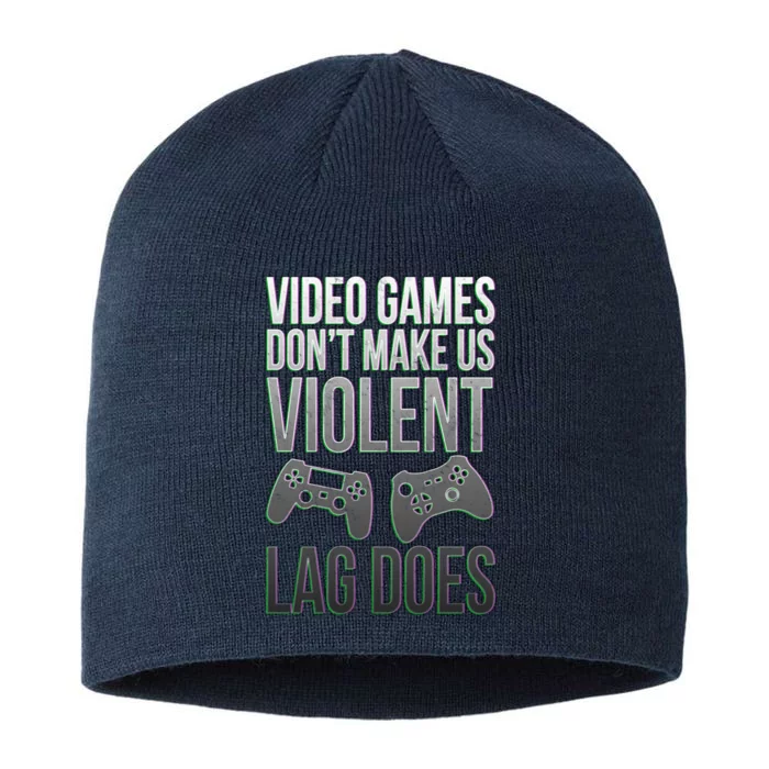 Video Games Doesn't Make Me Violent Lagging Does Gamer 8 1/2in Sustainable Knit Beanie