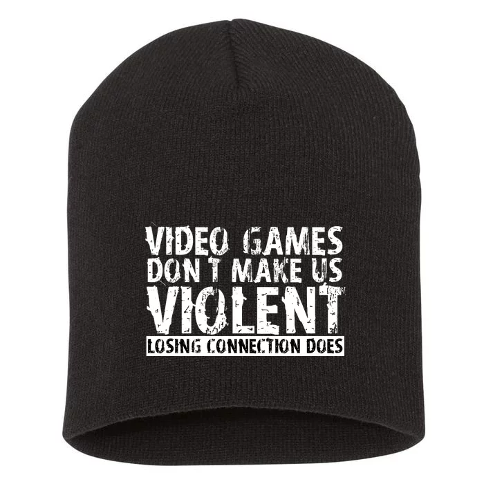 Video Games Don't Makes Us Violent Losing Connection Does Short Acrylic Beanie