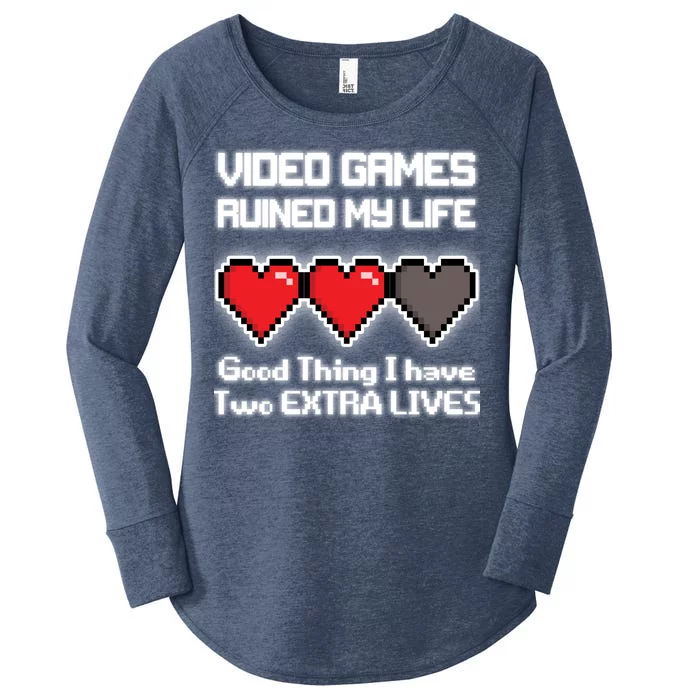 Video Games Ruined My Life Good Thing I Have Two Extra Lives Women's Perfect Tri Tunic Long Sleeve Shirt