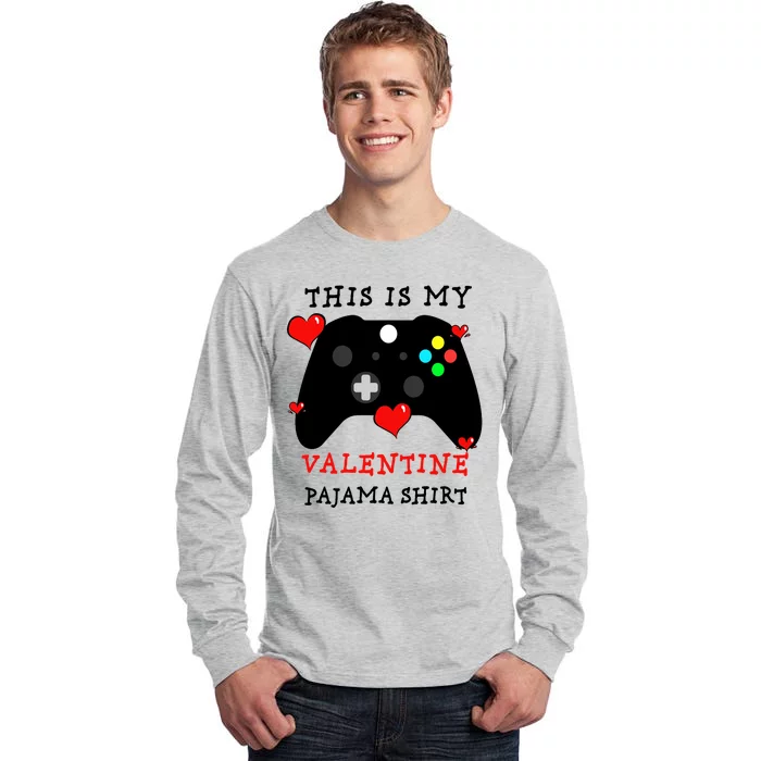 Video Games This Is My Valentine Pajama Tall Long Sleeve T-Shirt