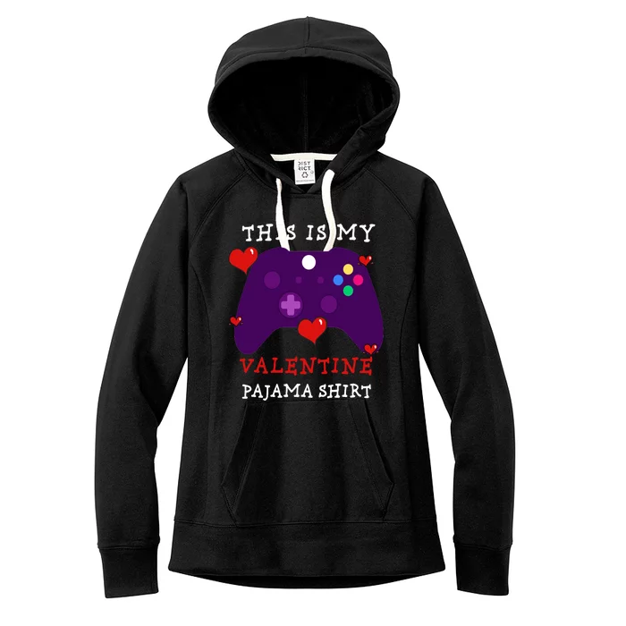 Video Games This Is My Valentine Pajama Women's Fleece Hoodie