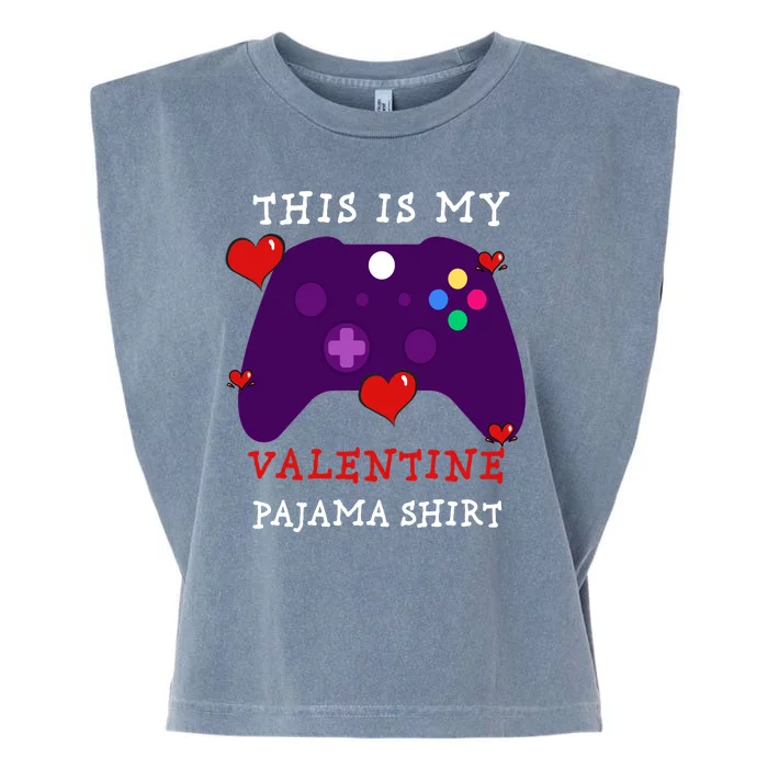 Video Games This Is My Valentine Pajama Garment-Dyed Women's Muscle Tee