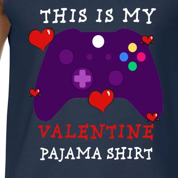 Video Games This Is My Valentine Pajama Comfort Colors® Tank Top