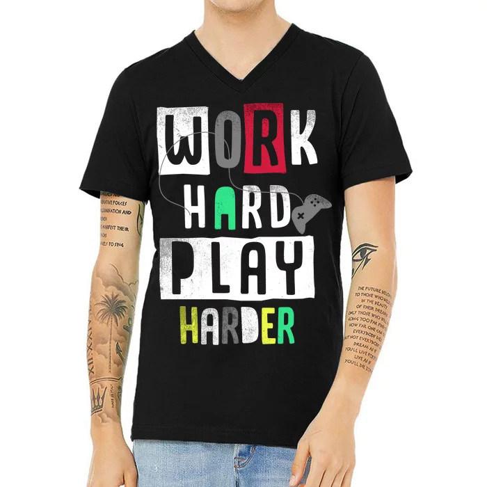 Video Games Work Hard Play Harder Gamer V-Neck T-Shirt